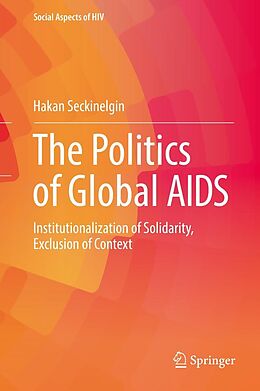 eBook (pdf) The Politics of Global AIDS de Hakan Seckinelgin