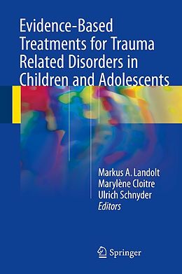 eBook (pdf) Evidence-Based Treatments for Trauma Related Disorders in Children and Adolescents de 