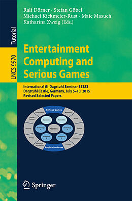 Couverture cartonnée Entertainment Computing and Serious Games de 