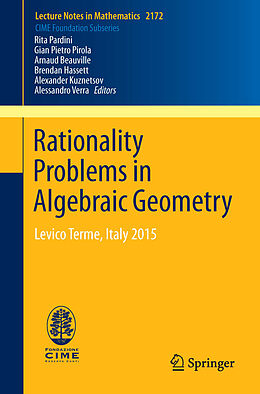 Kartonierter Einband Rationality Problems in Algebraic Geometry von Arnaud Beauville, Alexander Kuznetsov, Alessandro Verra