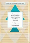 E-Book (pdf) Notational Experiments in North American Long Poems, 1961-2011 von A. J. Carruthers