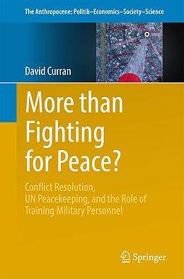 eBook (pdf) More than Fighting for Peace? de David Curran