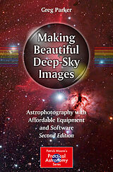 eBook (pdf) Making Beautiful Deep-Sky Images de Greg Parker