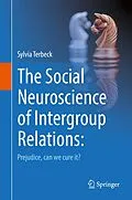E-Book (pdf) The Social Neuroscience of Intergroup Relations: von Sylvia Terbeck