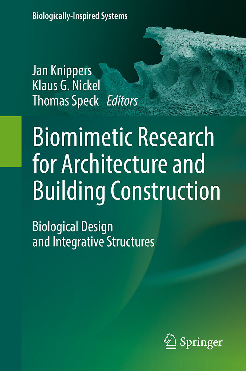 Biomimetic Research for Architecture and Building Construction