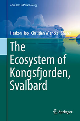 Livre Relié The Ecosystem of Kongsfjorden, Svalbard de 