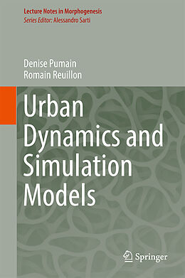 Livre Relié Urban Dynamics and Simulation Models de Denise Pumain