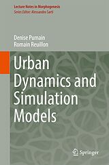 E-Book (pdf) Urban Dynamics and Simulation Models von Denise Pumain, Romain Reuillon
