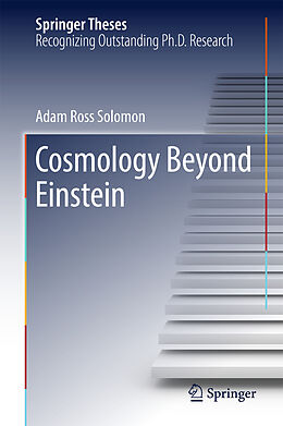 Fester Einband Cosmology Beyond Einstein von Adam Ross Solomon