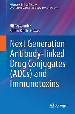Livre Relié Next Generation Antibody Drug Conjugates (ADCs) and Immunotoxins de 