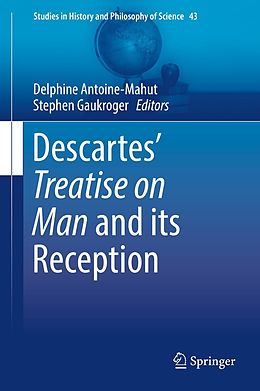 E-Book (pdf) Descartes' Treatise on Man and its Reception von 