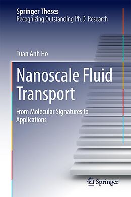 E-Book (pdf) Nanoscale Fluid Transport von Tuan Anh Ho