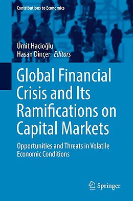 eBook (pdf) Global Financial Crisis and Its Ramifications on Capital Markets de 