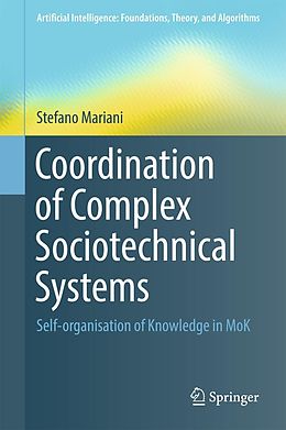 eBook (pdf) Coordination of Complex Sociotechnical Systems de Stefano Mariani