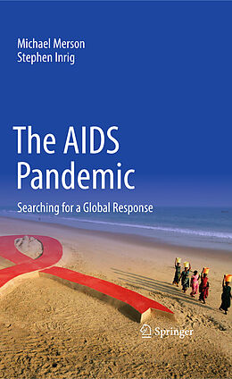 Livre Relié The AIDS Pandemic de Stephen Inrig, Michael Merson