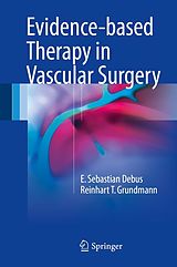 eBook (pdf) Evidence-based Therapy in Vascular Surgery de E. Sebastian Debus, Reinhart T. Grundmann