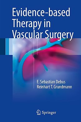 eBook (pdf) Evidence-based Therapy in Vascular Surgery de E. Sebastian Debus, Reinhart T. Grundmann