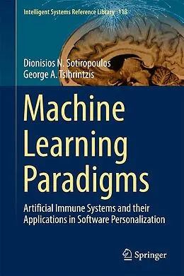 E-Book (pdf) Machine Learning Paradigms von Dionisios N. Sotiropoulos, George A. Tsihrintzis