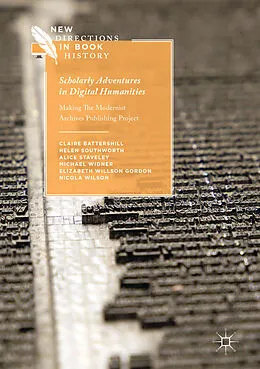 E-Book (pdf) Scholarly Adventures in Digital Humanities von Claire Battershill, Helen Southworth, Alice Staveley