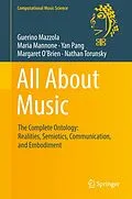 E-Book (pdf) All About Music von Guerino Mazzola, Maria Mannone, Yan Pang
