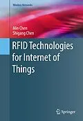 E-Book (pdf) RFID Technologies for Internet of Things von Min Chen, Shigang Chen