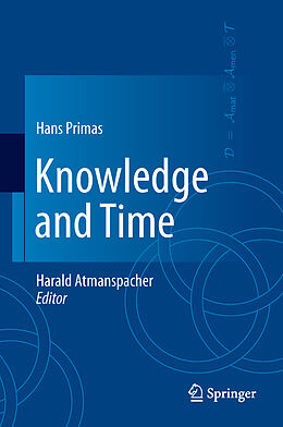 Livre Relié Knowledge and Time de Hans Primas