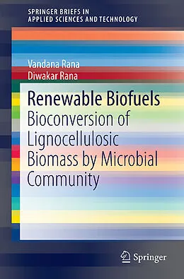 Kartonierter Einband Renewable Biofuels von Vandana Rana, Diwakar Rana