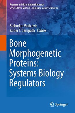 eBook (pdf) Bone Morphogenetic Proteins: Systems Biology Regulators de 