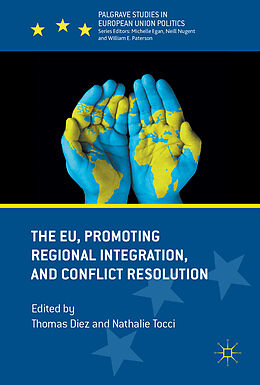 Livre Relié The EU, Promoting Regional Integration, and Conflict Resolution de 