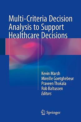 eBook (pdf) Multi-Criteria Decision Analysis to Support Healthcare Decisions de 