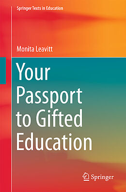 Kartonierter Einband Your Passport to Gifted Education von Monita Leavitt