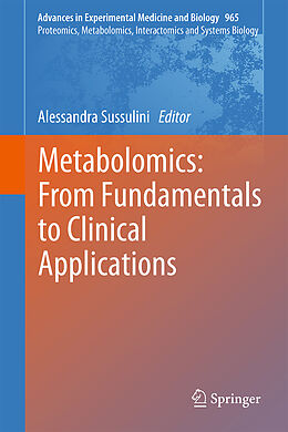 Fester Einband Metabolomics: From Fundamentals to Clinical Applications von 