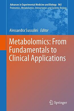 E-Book (pdf) Metabolomics: From Fundamentals to Clinical Applications von 