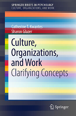 eBook (pdf) Culture, Organizations, and Work de Catherine T. Kwantes, Sharon Glazer