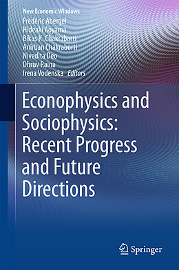 Livre Relié Econophysics and Sociophysics: Recent Progress and Future Directions de 