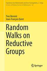 Livre Relié Random Walks on Reductive Groups de Jean-François Quint, Yves Benoist