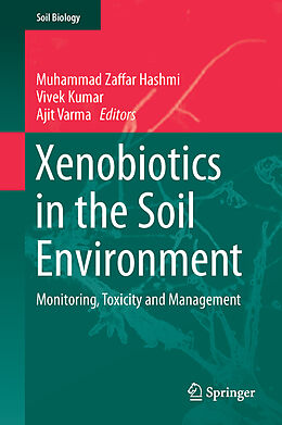 Livre Relié Xenobiotics in the Soil Environment de 