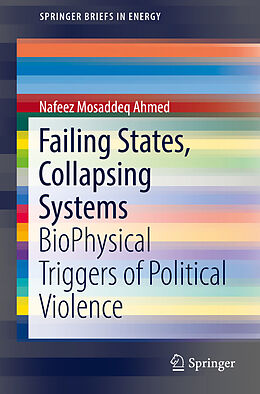 eBook (pdf) Failing States, Collapsing Systems de Nafeez Mosaddeq Ahmed