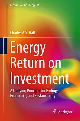 E-Book (pdf) Energy Return on Investment von Charles A. S. Hall