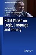 E-Book (pdf) Rohit Parikh on Logic, Language and Society von 