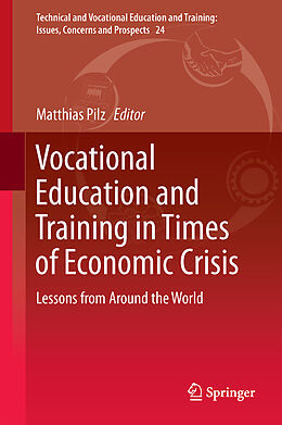 Livre Relié Vocational Education and Training in Times of Economic Crisis de 