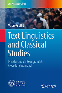 E-Book (pdf) Text Linguistics and Classical Studies von Mauro Giuffrè