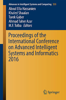 Kartonierter Einband Proceedings of the International Conference on Advanced Intelligent Systems and Informatics 2016 von 