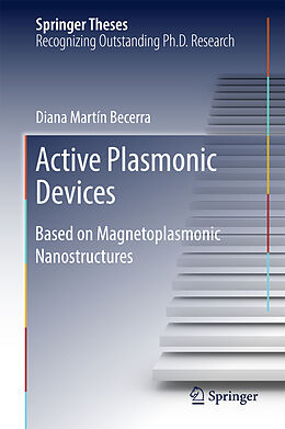 Fester Einband Active Plasmonic Devices von Diana Martín Becerra