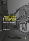 E-Book (pdf) Postcolonialism and Postsocialism in Fiction and Art von Madina Tlostanova
