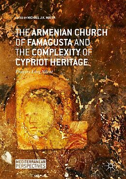 eBook (pdf) The Armenian Church of Famagusta and the Complexity of Cypriot Heritage de 