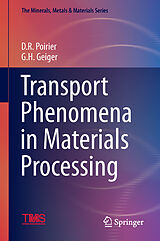 Fester Einband Transport Phenomena in Materials Processing von 