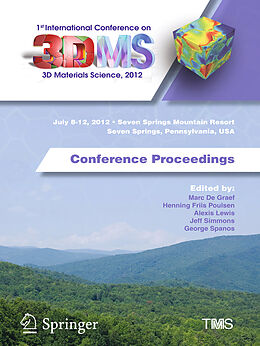 Livre Relié 1st International Conference on 3D Materials Science, 2012 de 
