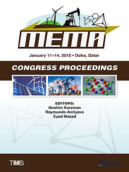Livre Relié Proceedings of the TMS Middle East - Mediterranean Materials Congress on Energy and Infrastructure Systems (MEMA 2015) de 