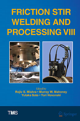 Livre Relié Friction Stir Welding and Processing VIII de 